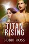 [Syalantian 02] • Titan Rising 2 (Syalantian 2)